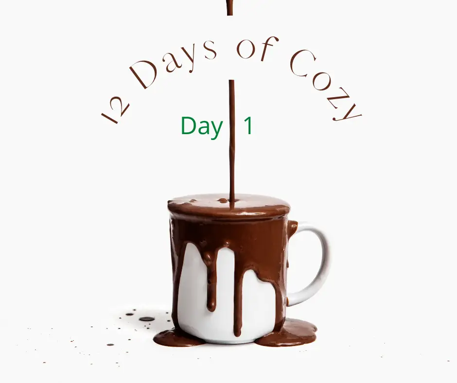 12 days of cozy