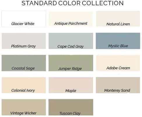 Image of a standard color collection featuring 14 swatches. Colors include Glacier White, Antique Parchment, Natural Linen, Platinum Gray, Cape Cod Gray, Mystic Blue, Coastal Sage, Juniper Ridge, Adobe Cream, Colonial Ivory, Maple, Monterey Sand, Vintage Wicker, and Tuscan Clay.