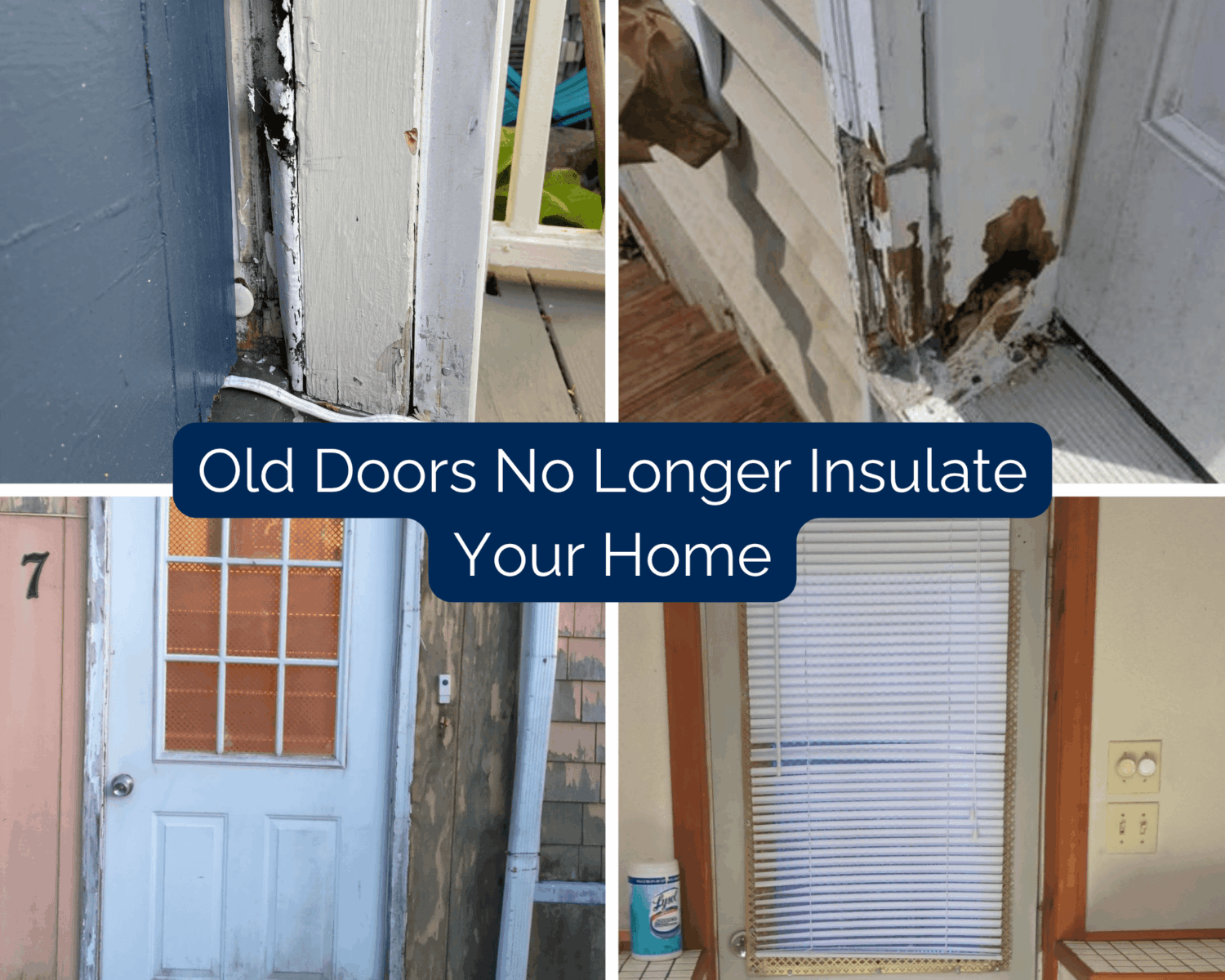 summer front entry door replacement - old doors no longer insulate your home. summer exterior home remodeling
